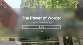 The Power of Words: “Think about the language you use”
